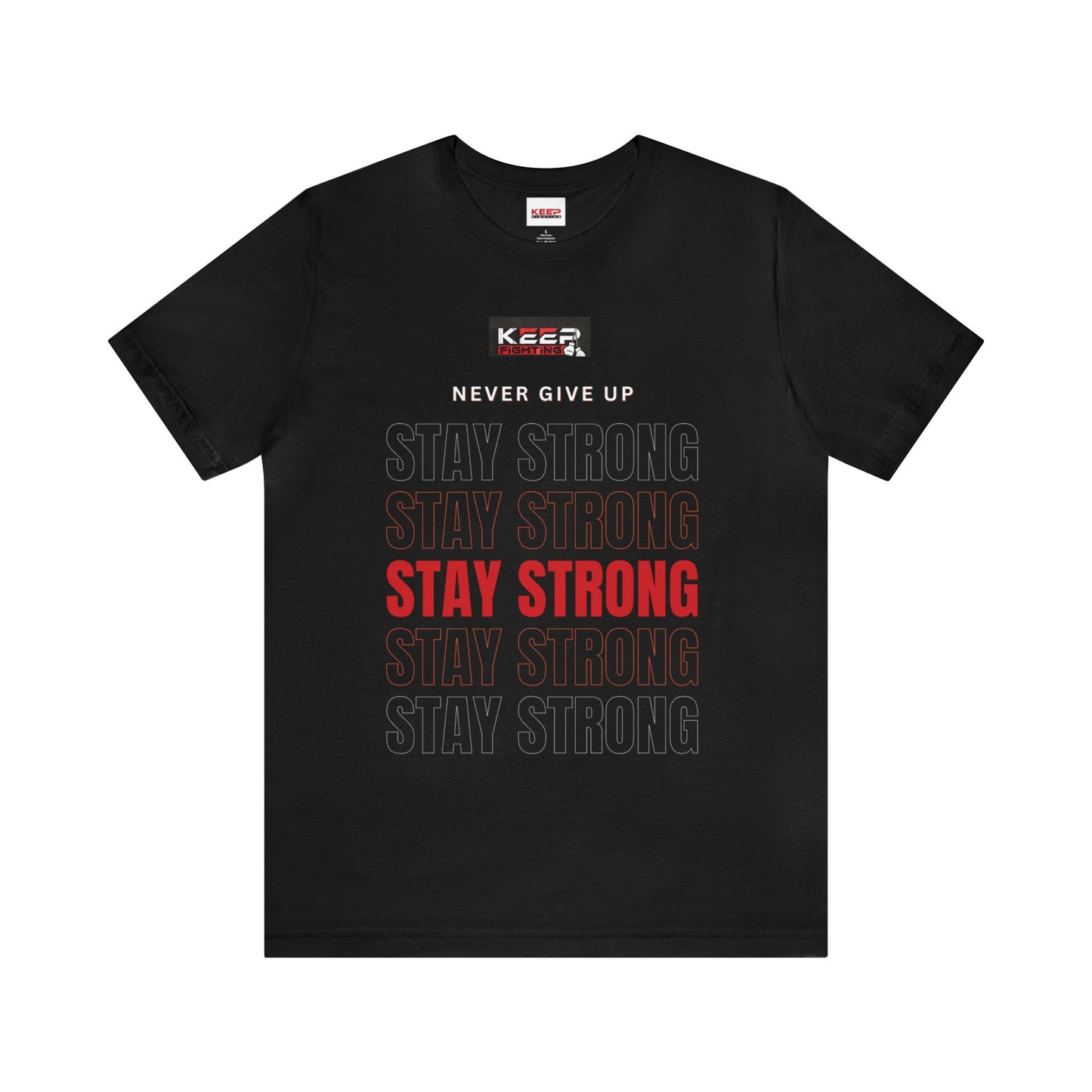 Keep Fighting 'Stay Strong' Colour block Tee