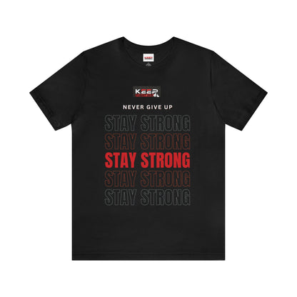 Keep Fighting 'Stay Strong' Colour block Tee