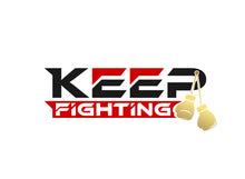 Keep fighting ,Fighting gloves, fighting boxing wraps