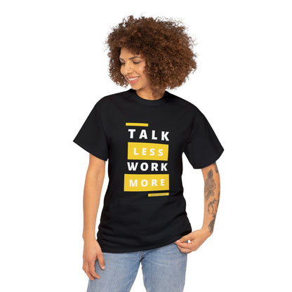 Keep Fighting 'Work More' Heavy Cotton Tee